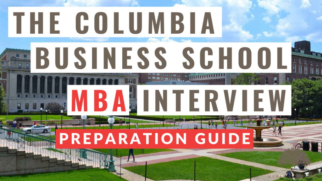 The Columbia Business School MBA Interview
