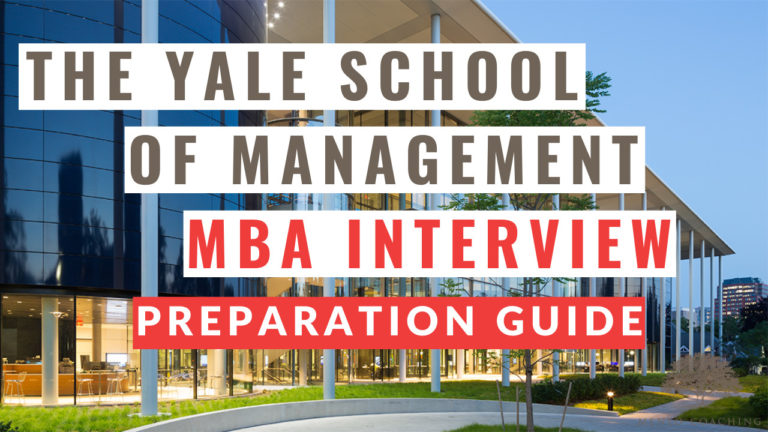 Ace Your Yale School of Management MBA Interview with this Guide