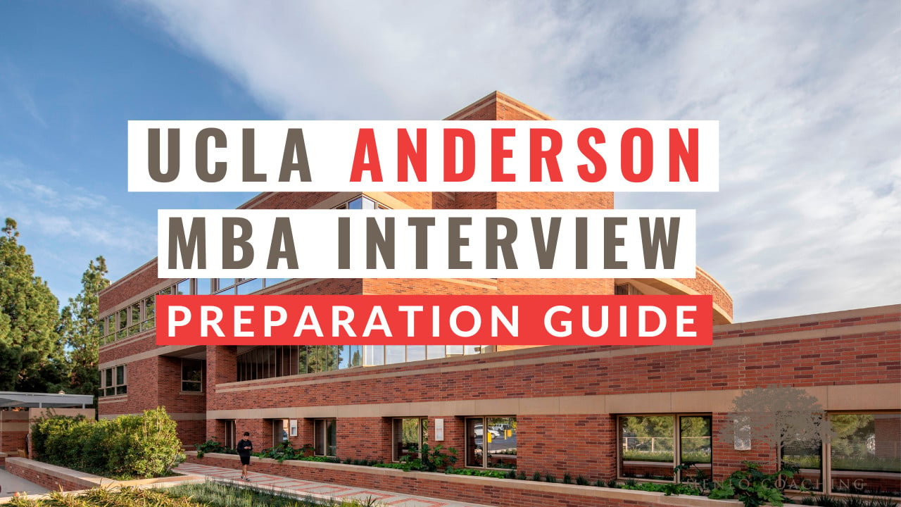 Ace Your UCLA Anderson MBA Interview