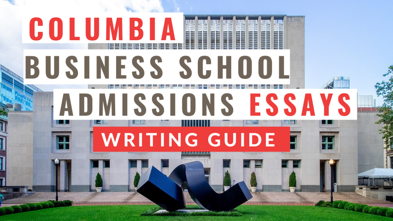 columbia business school essays