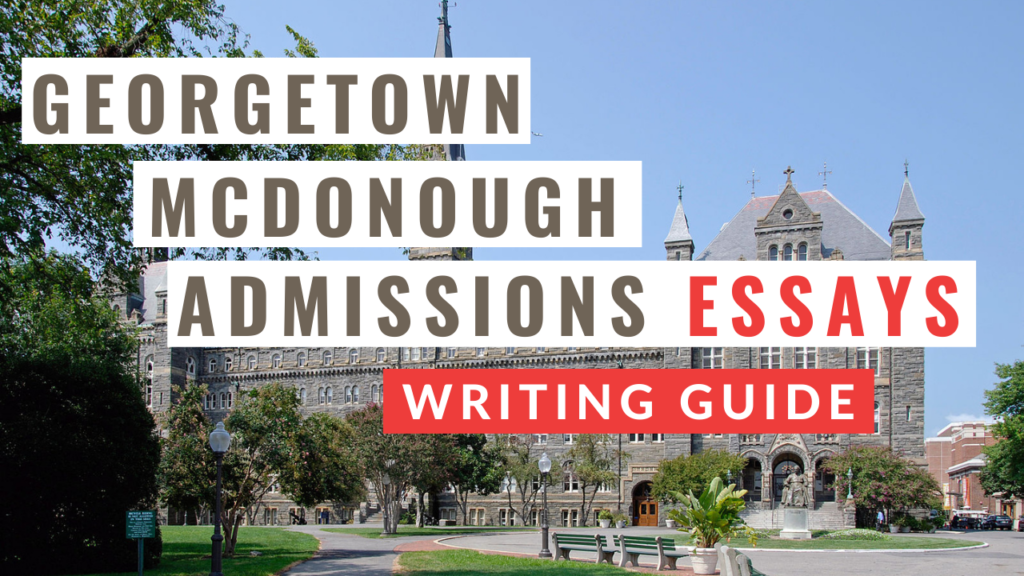 georgetown mcdonough mba essays