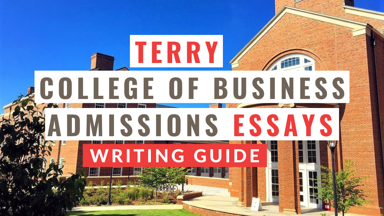 20232024 UGA MBA Essays Tips for Terry College of Business