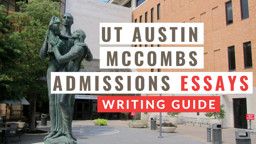 2022 2023 MBA Essays Tips For UT Austin McCombs