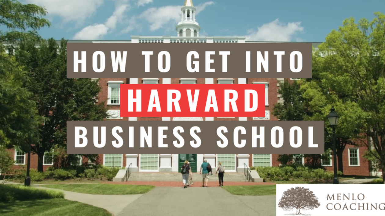 How To Get Into Harvard Business School - Best Tips